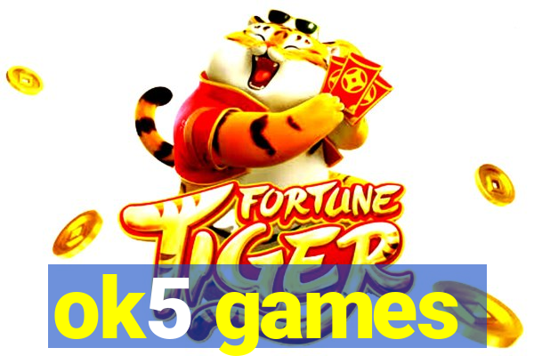 ok5 games